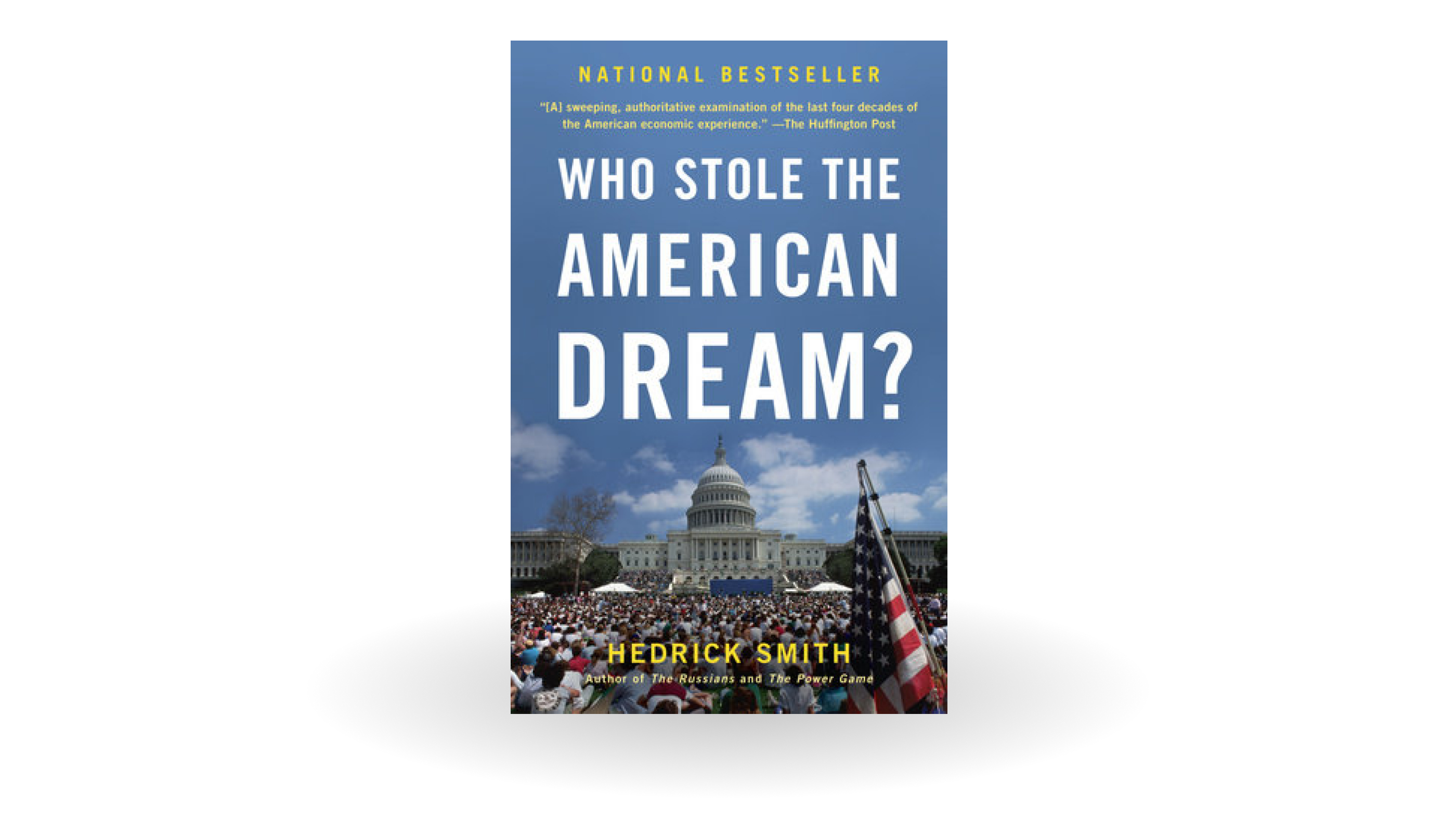 Who Stole the American Dream?